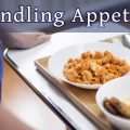 Dwindling appetite? Tray filled with delicious, nutritious foods.