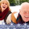 Keeping Healthy During Winter